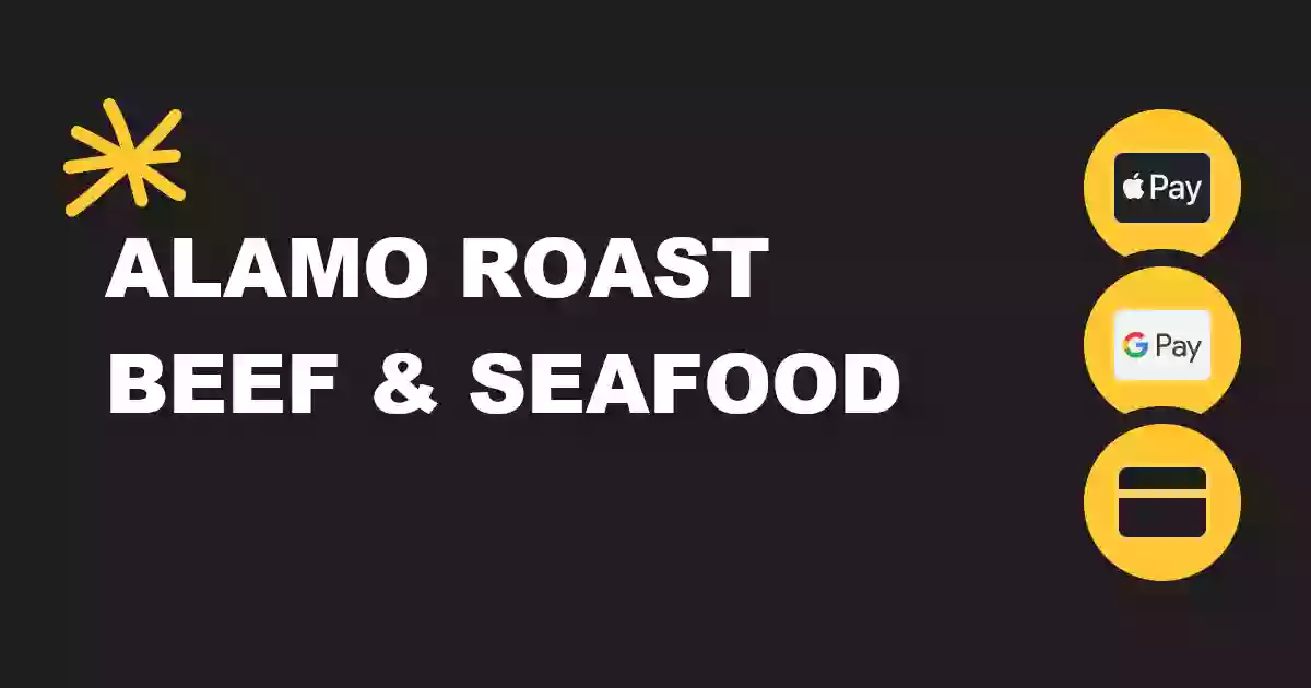 Alamo Roast Beef & Seafood