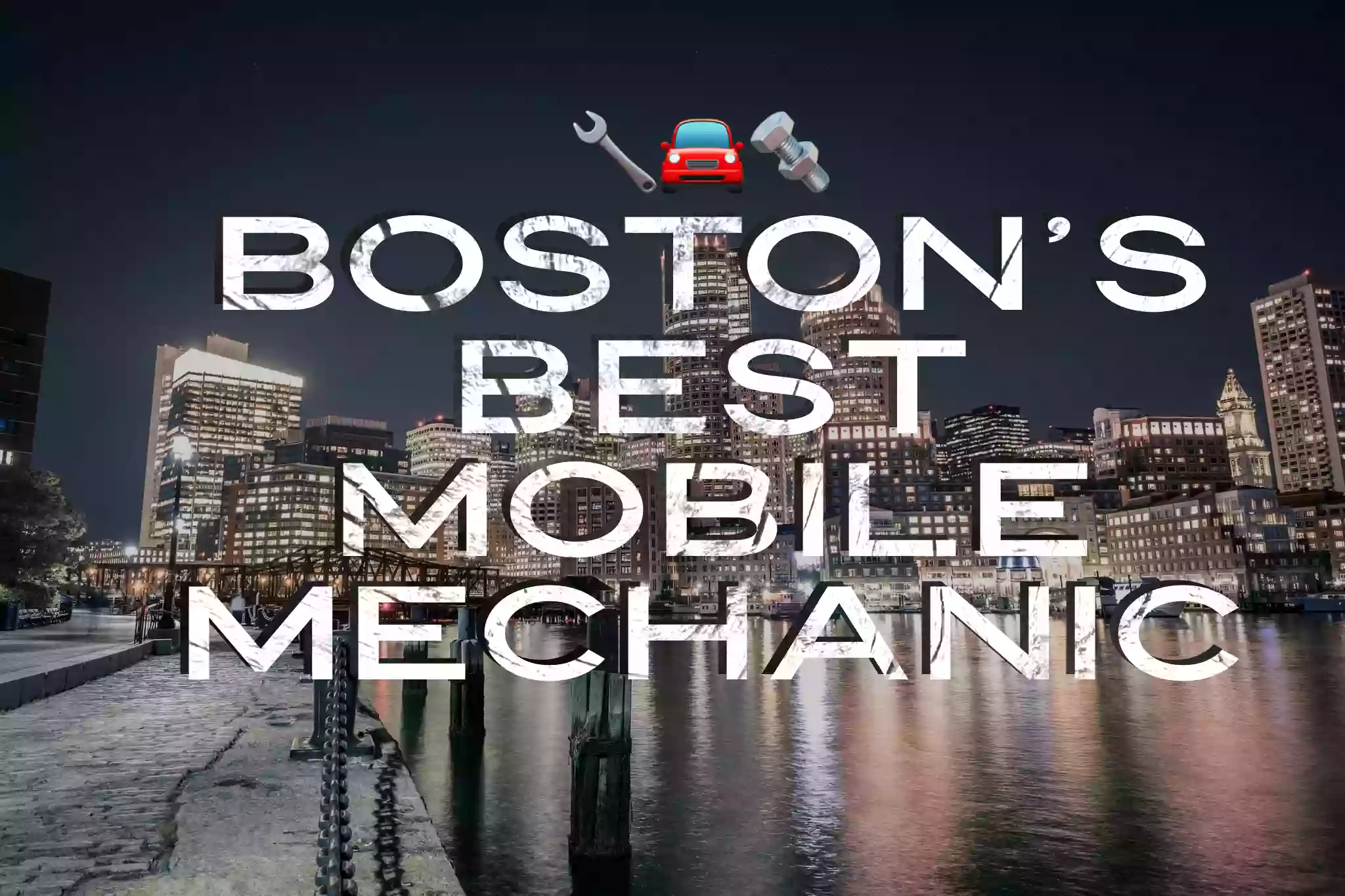 Boston’s Best Mobile Mechanic