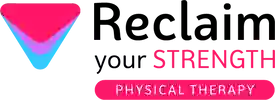 Reclaim Your Strength Physical Therapy LLC