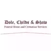 Dole, Childs & Shaw Funeral Home and Cremation Services