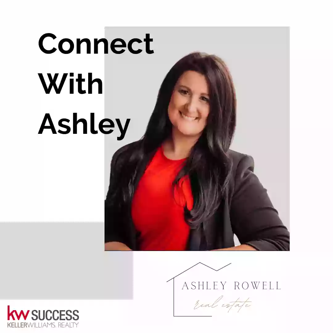 Ashley Rowell- Keller Williams Realty Success