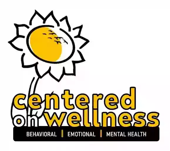 CENTER[ED] ON WELLNESS