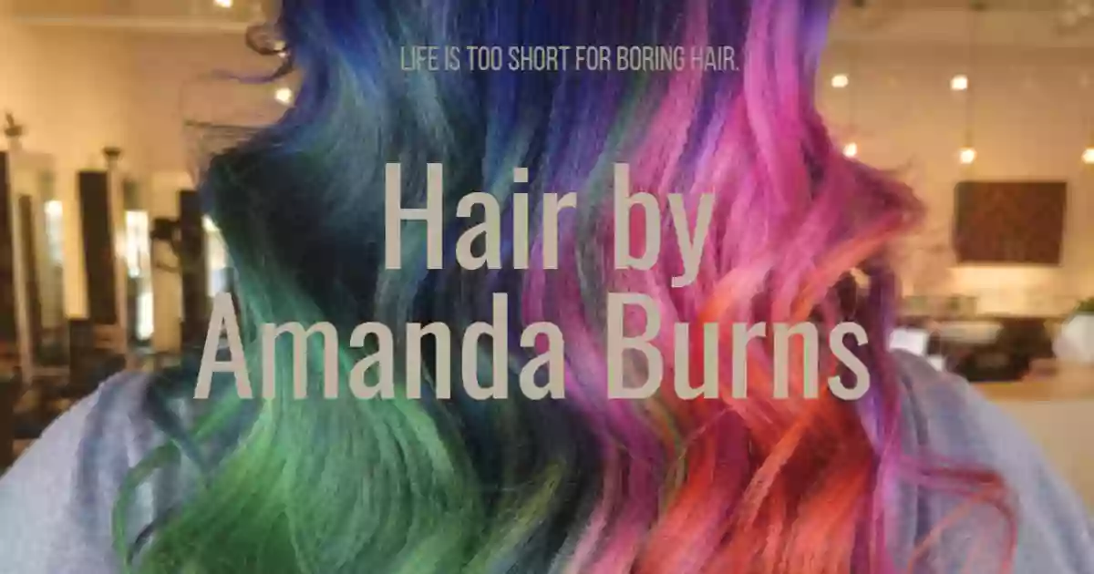 Hair by Amanda Burns
