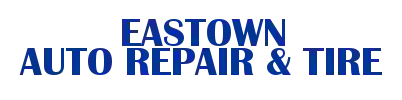 Eastown Auto Repair & Tire