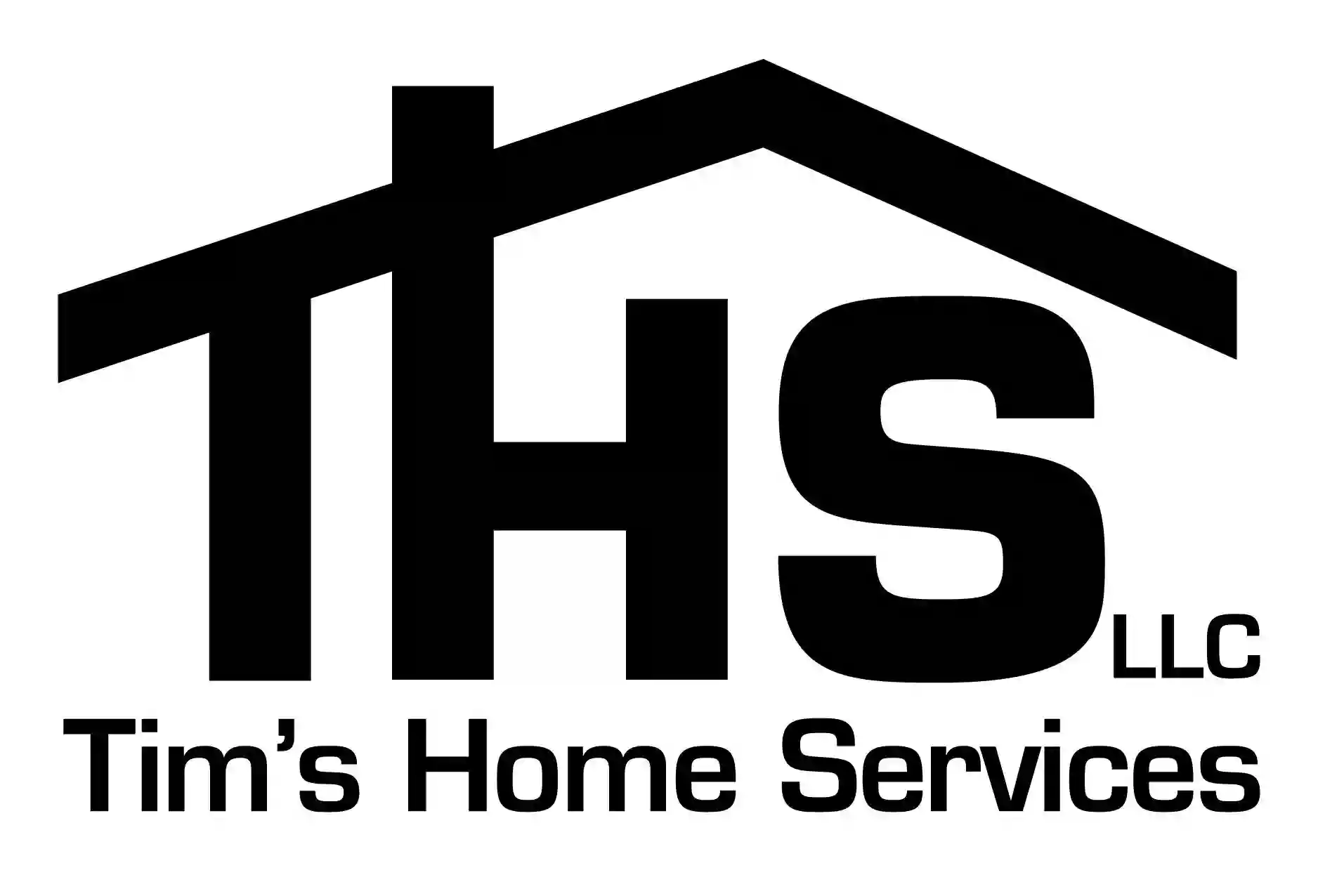 Tim's Home Services LLC