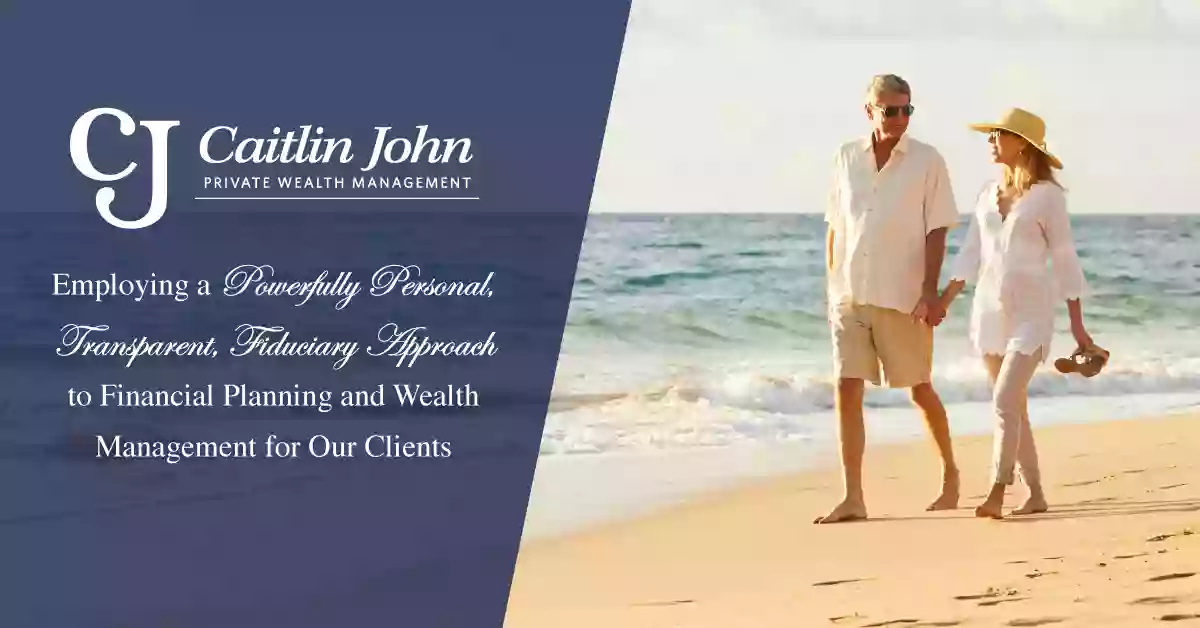 Caitlin John Financial Advisors