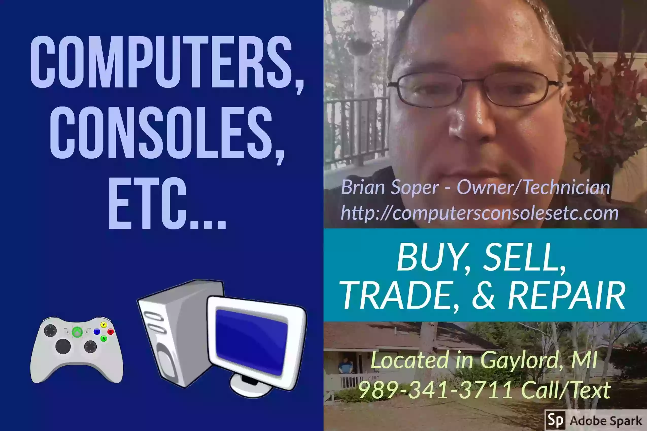 Computers, Consoles, Etc...