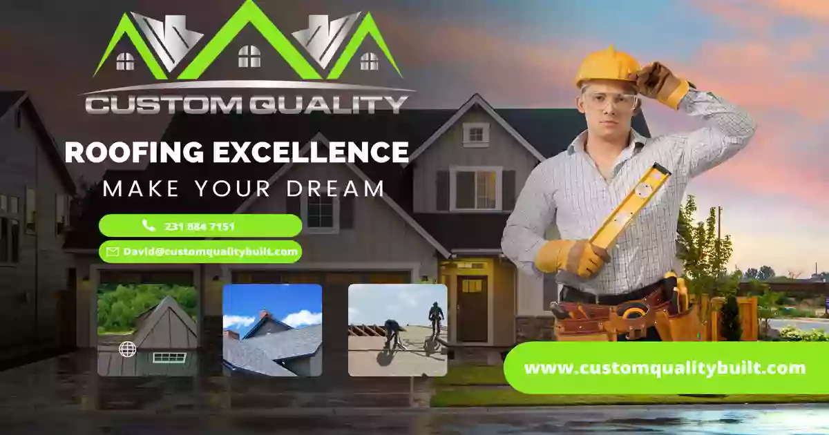 Custom Quality Roofing