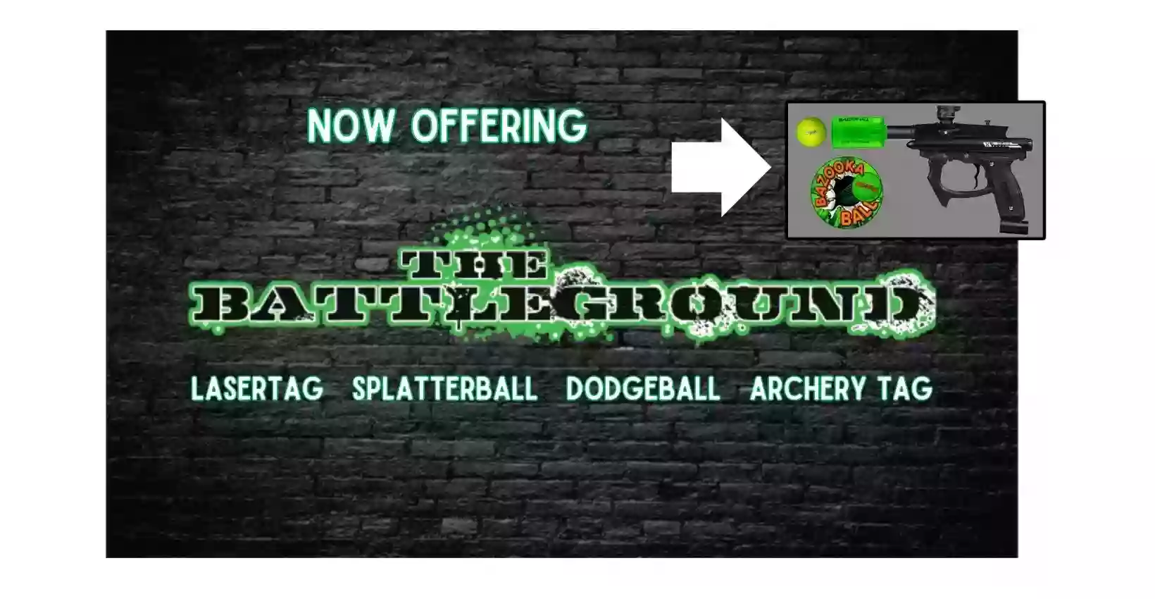 The Battleground Tactical Laser Tag and Ultimate Dodgeball