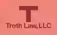 Troth Law, LLC