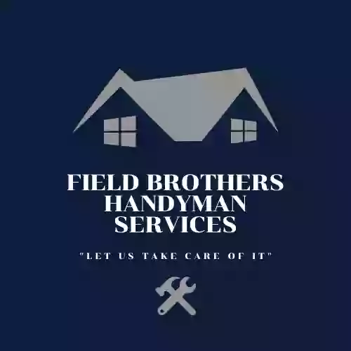 Field Brothers Handyman Services