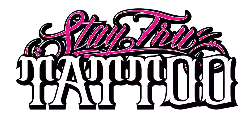 Stay Tru Tattoo