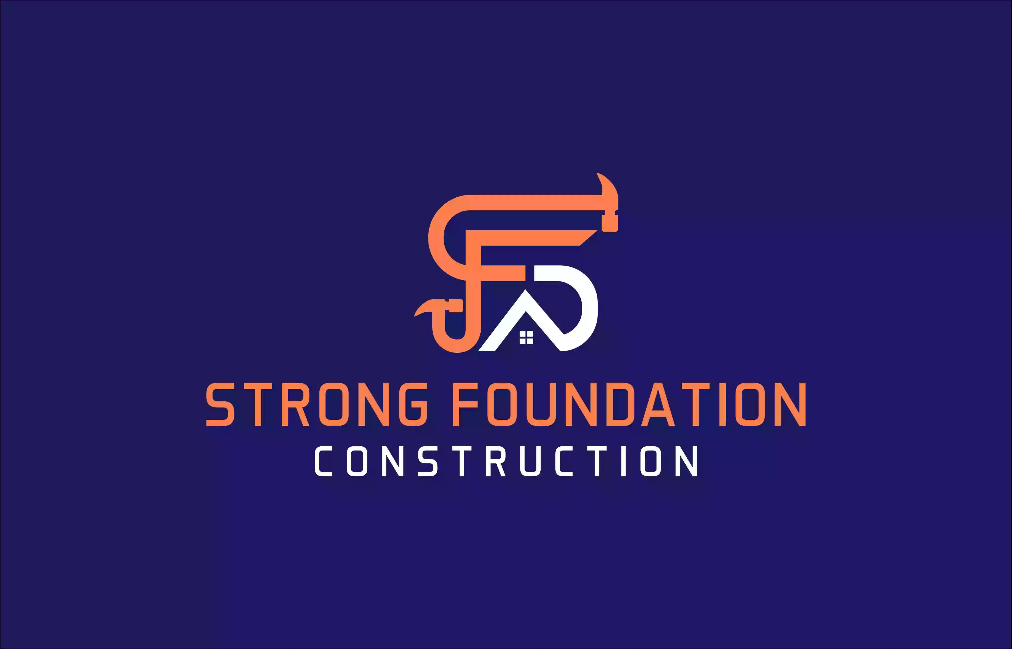 Strong Foundation Construction LLC