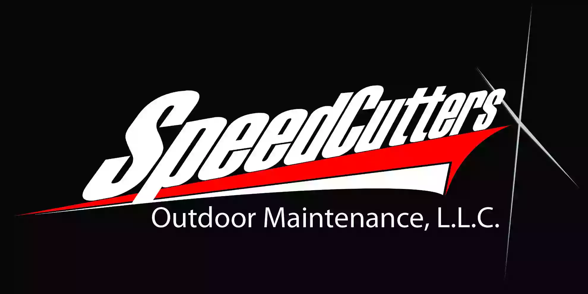 Speedcutters Outdoor Maintenance, LLC
