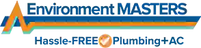 Environment Masters • Plumbing + Air