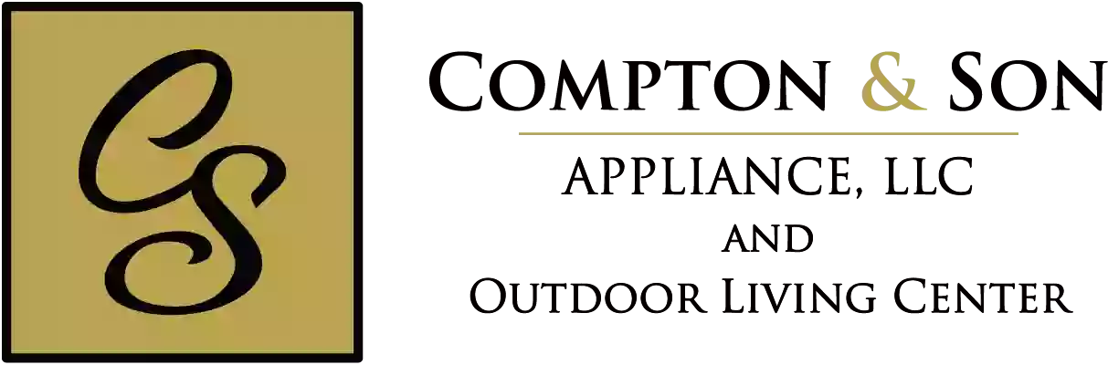 Compton & Son Appliance LLC and Outdoor Living Center