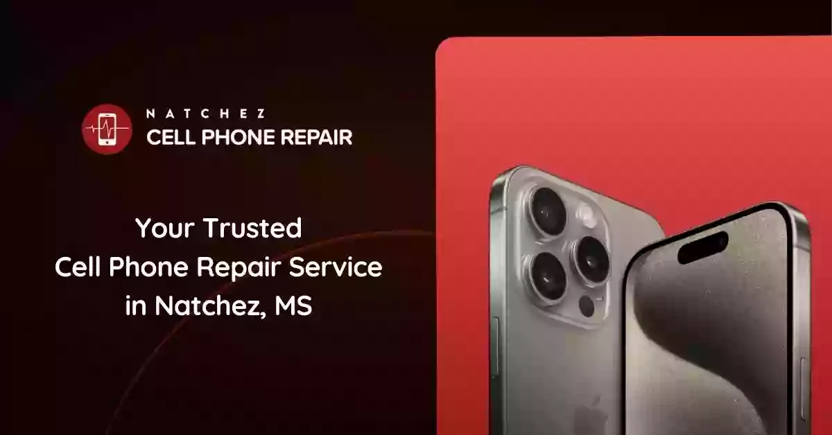 Natchez Cell Phone Repair