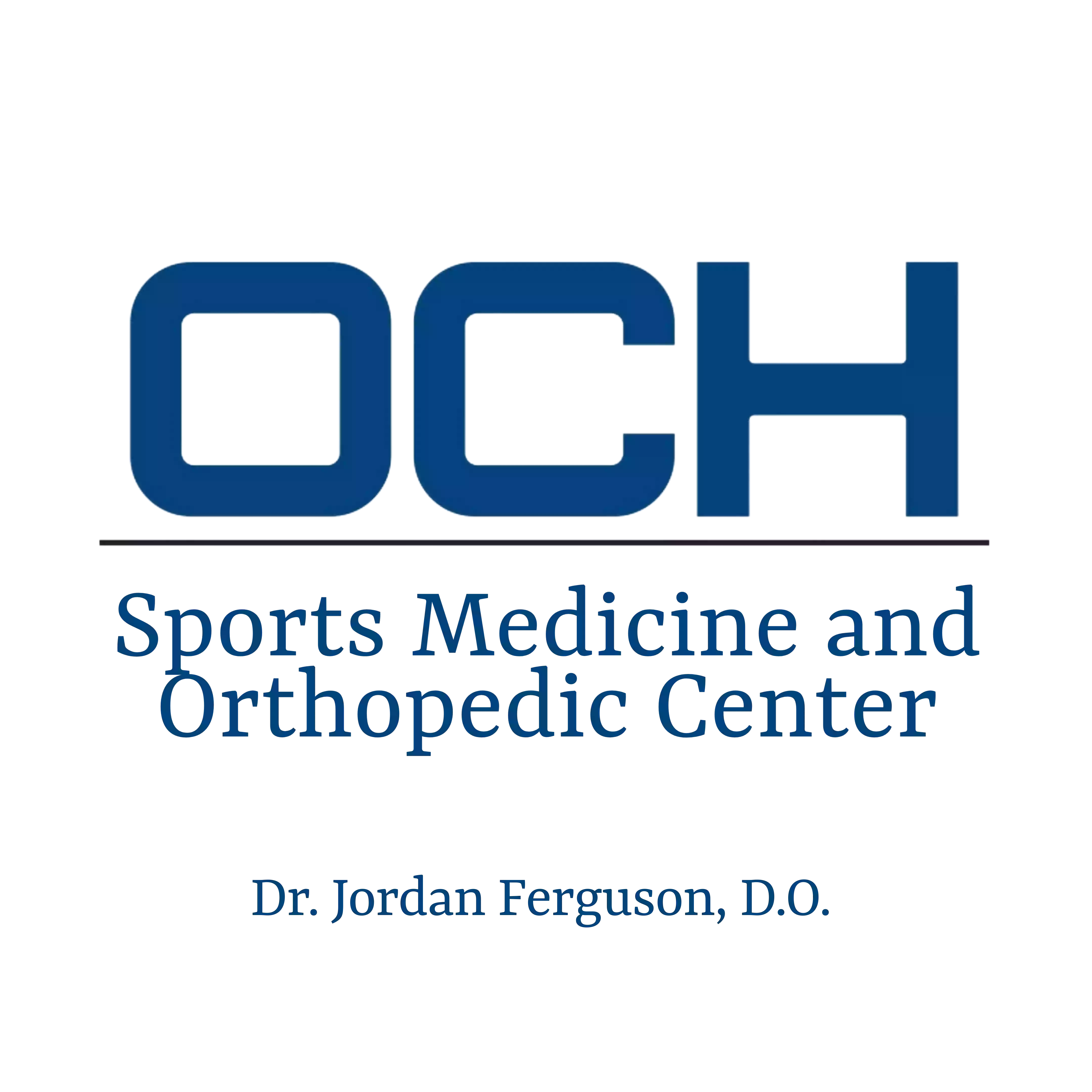 OCH Sports Medicine and Orthopedic Center-Dr. William Jordan Ferguson & Danielle Atchley, NP