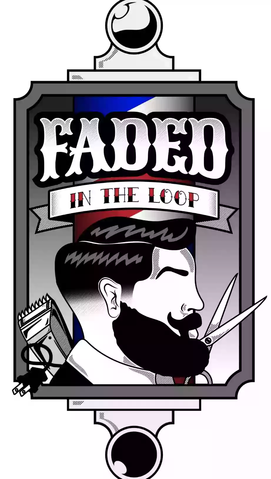 Faded Barbershop "In The Loop"