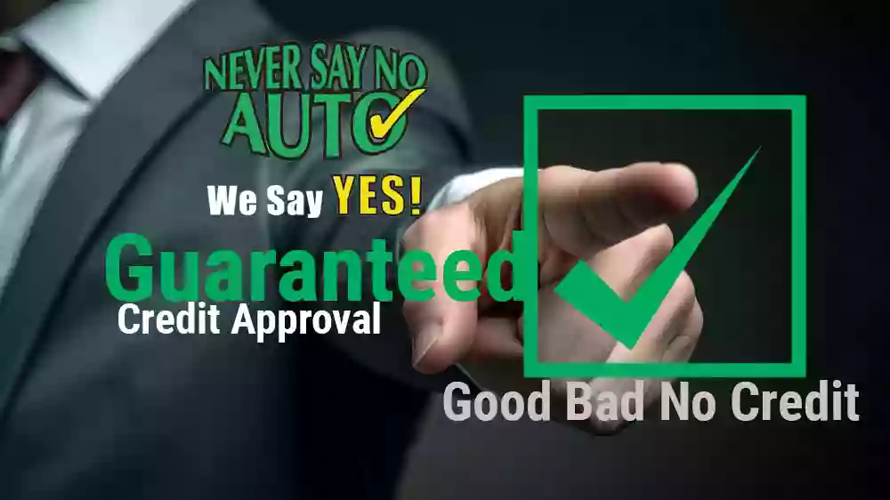 Never Say No Auto