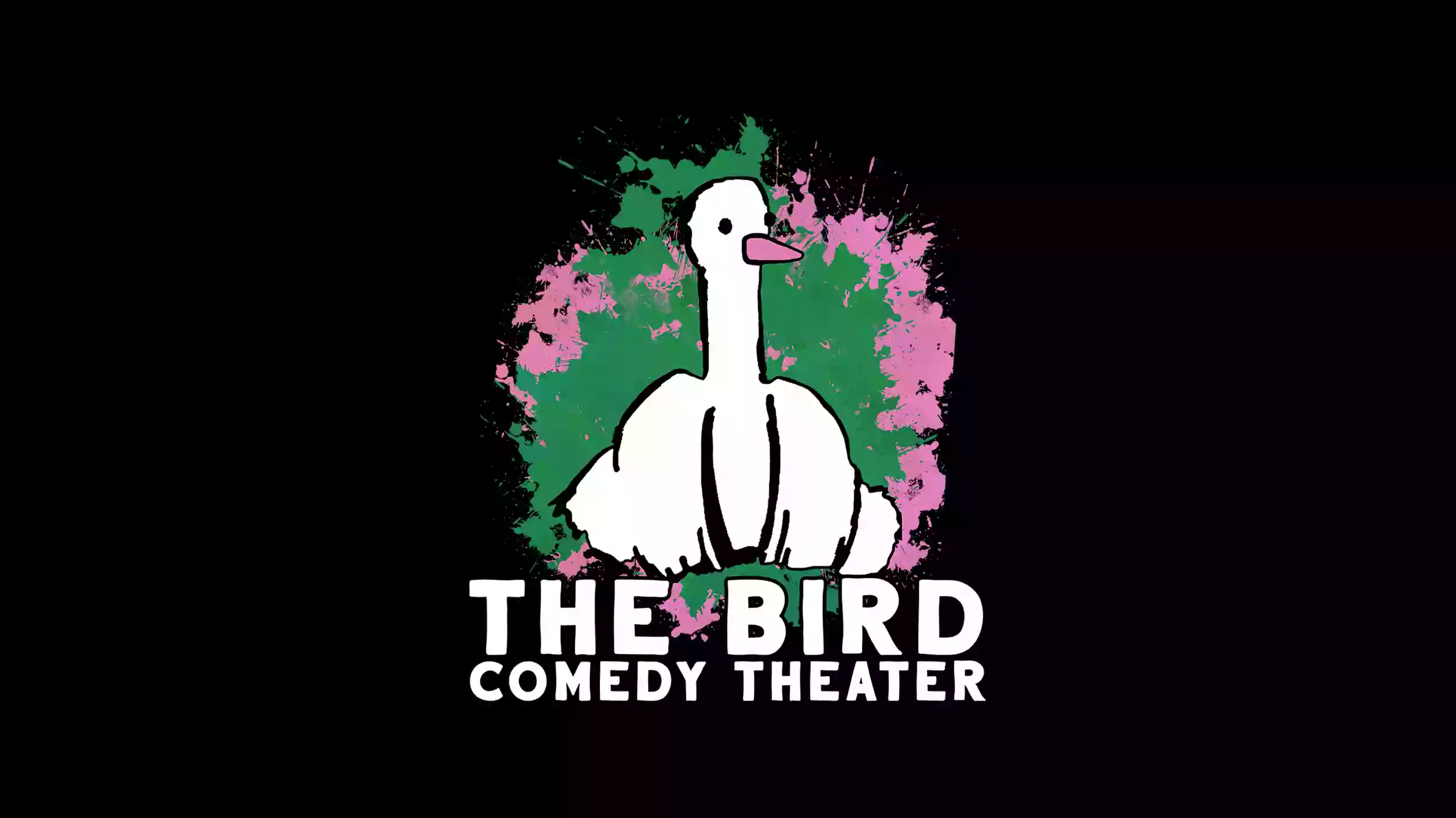 The Bird Comedy Theater