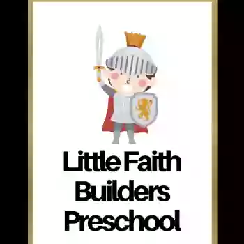 Little Faith Builders Preschool