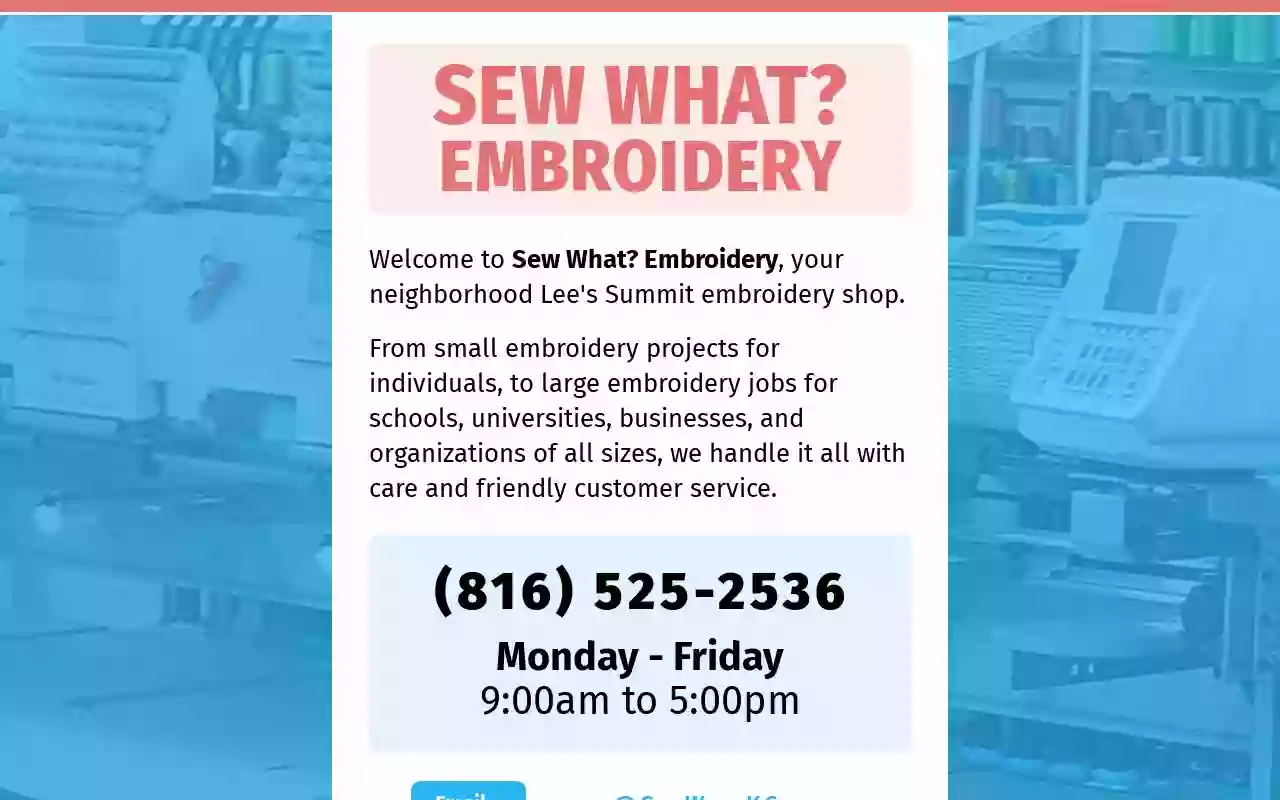 Sew What? Embroidery LLC