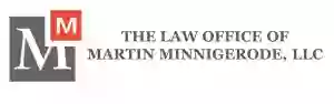 The Law Office of Martin Minnigerode, LLC