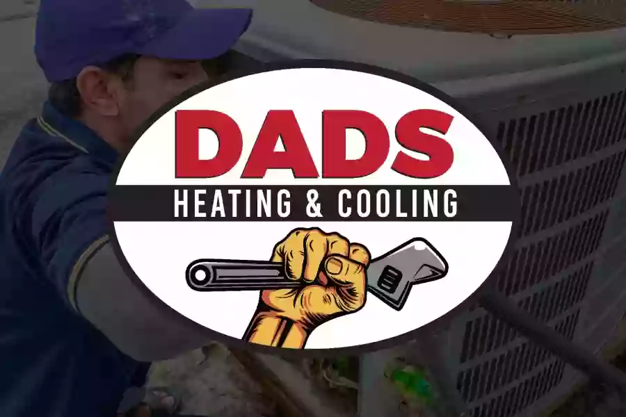 Dad’s Heating and Cooling