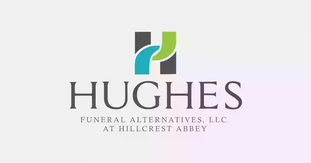 Hughes Funeral Alternatives at Hillcrest Abbey