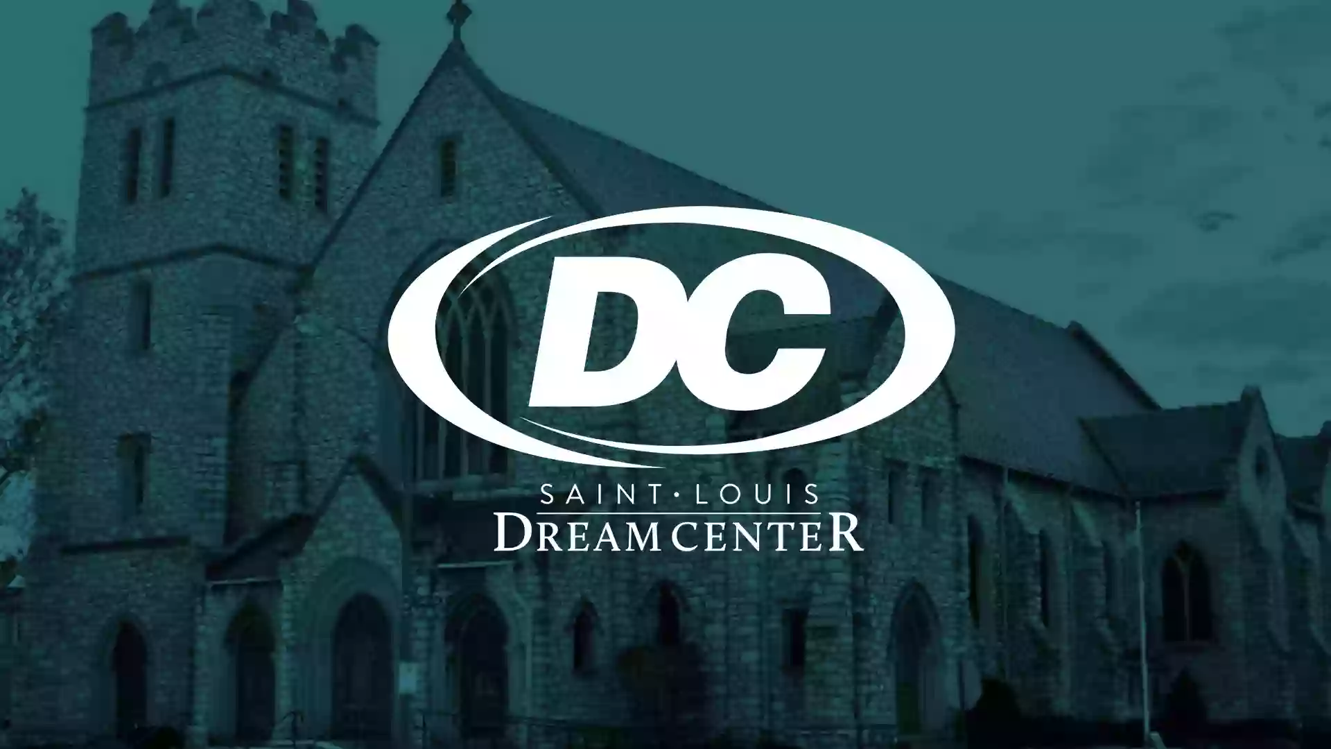 St Louis Dream Center