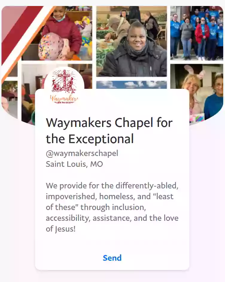 The Waymakers Chapel For the Exceptional