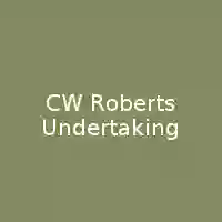 C W Roberts Undertaking Inc