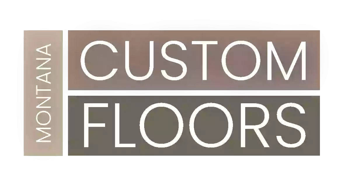 Montana Custom Floors