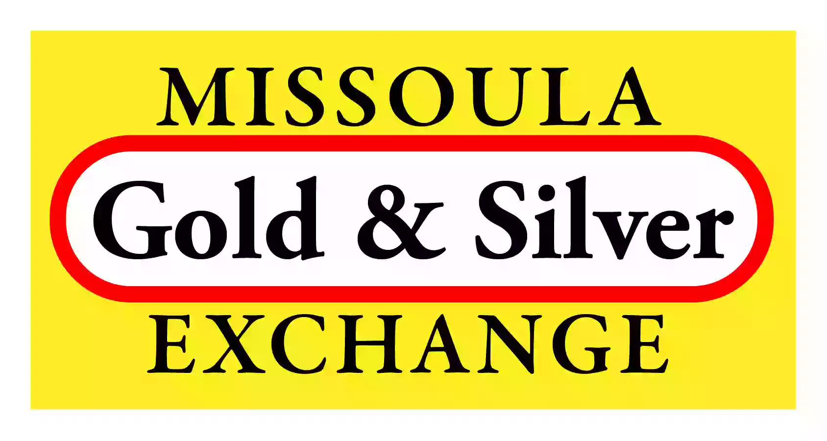 Missoula Gold & Silver Exchange