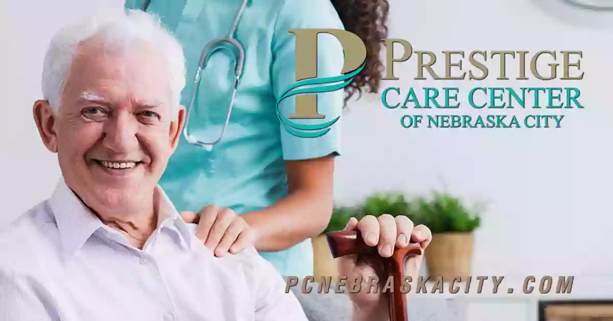 Prestige Care Center of Nebraska City
