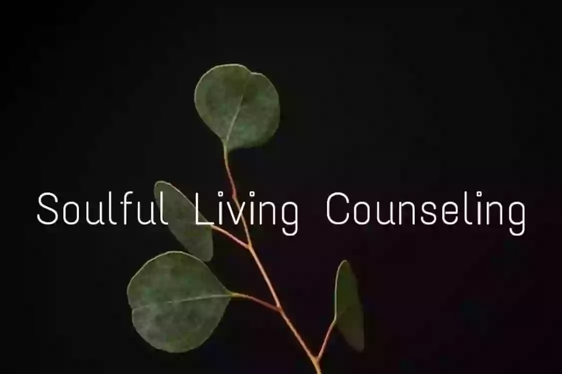 Soulful Living Counseling LLC