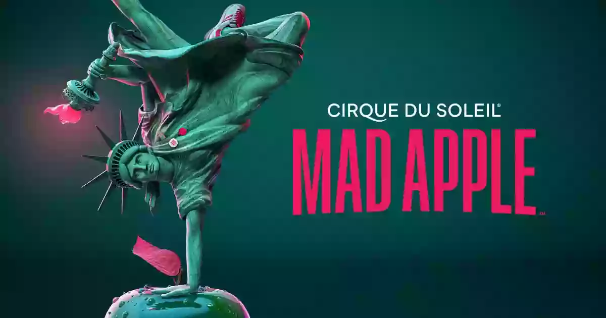 Mad Apple by Cirque du Soleil