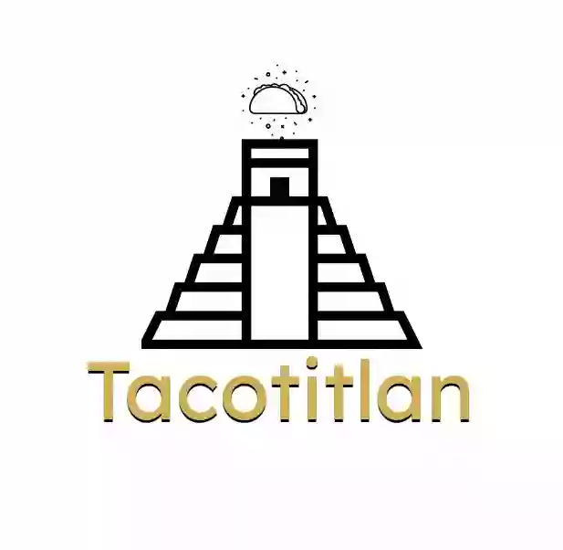 Tacotitlan - Artisan Mexican Food