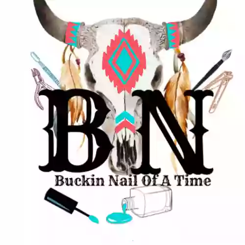 Buckin Nail Of A Time LLC
