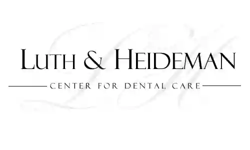 Luth & Heideman Center for Dental Care