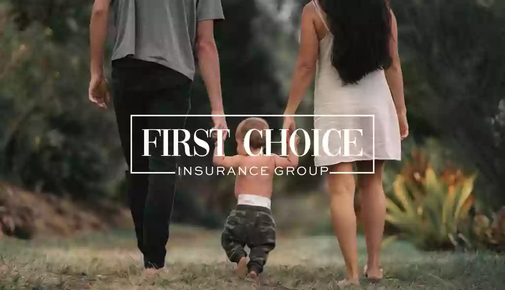 First Choice Insurance Group