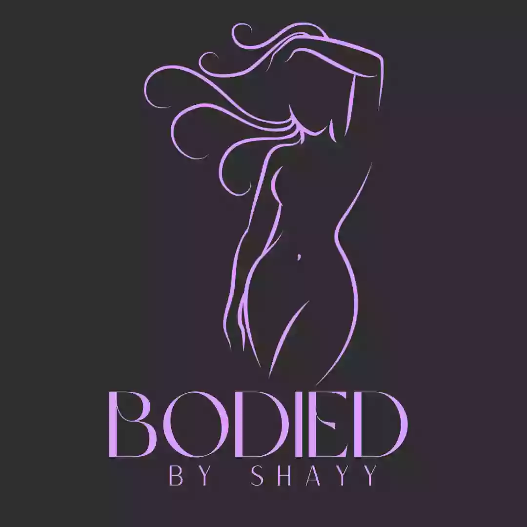 Bodied By Shayy