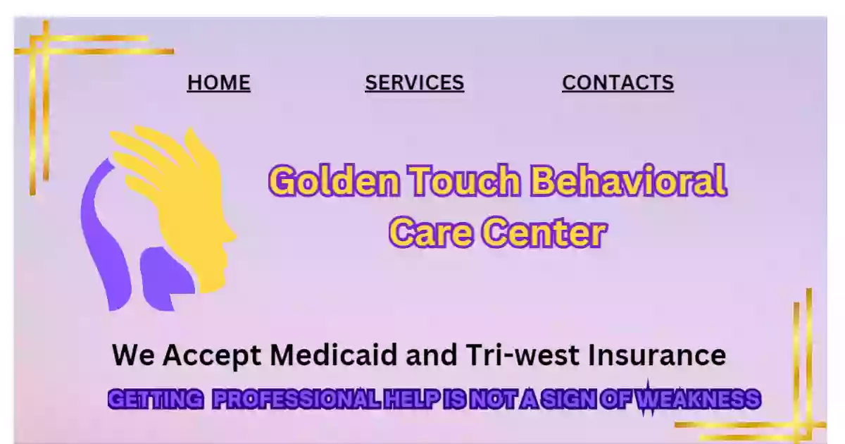 Golden Touch Behavioral Care Center Prof. Corp.