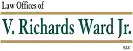 Law Office of V Richards Ward Jr, PLLC