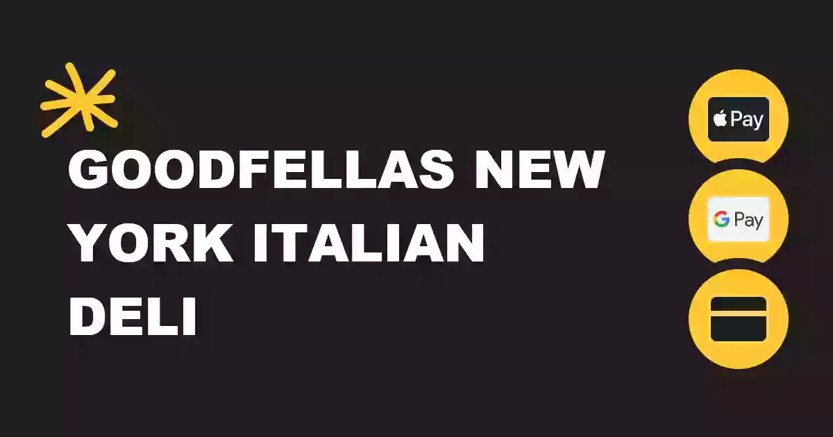 Goodfella's New York Italian Deli