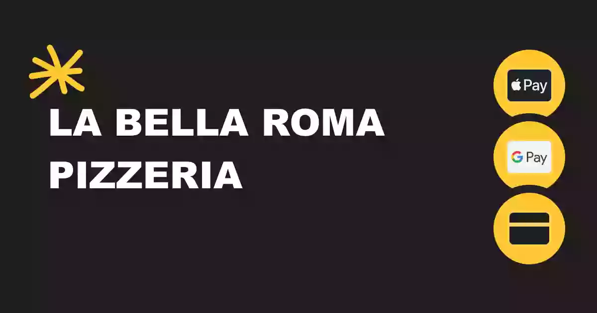 La Bella Roma Pizzeria