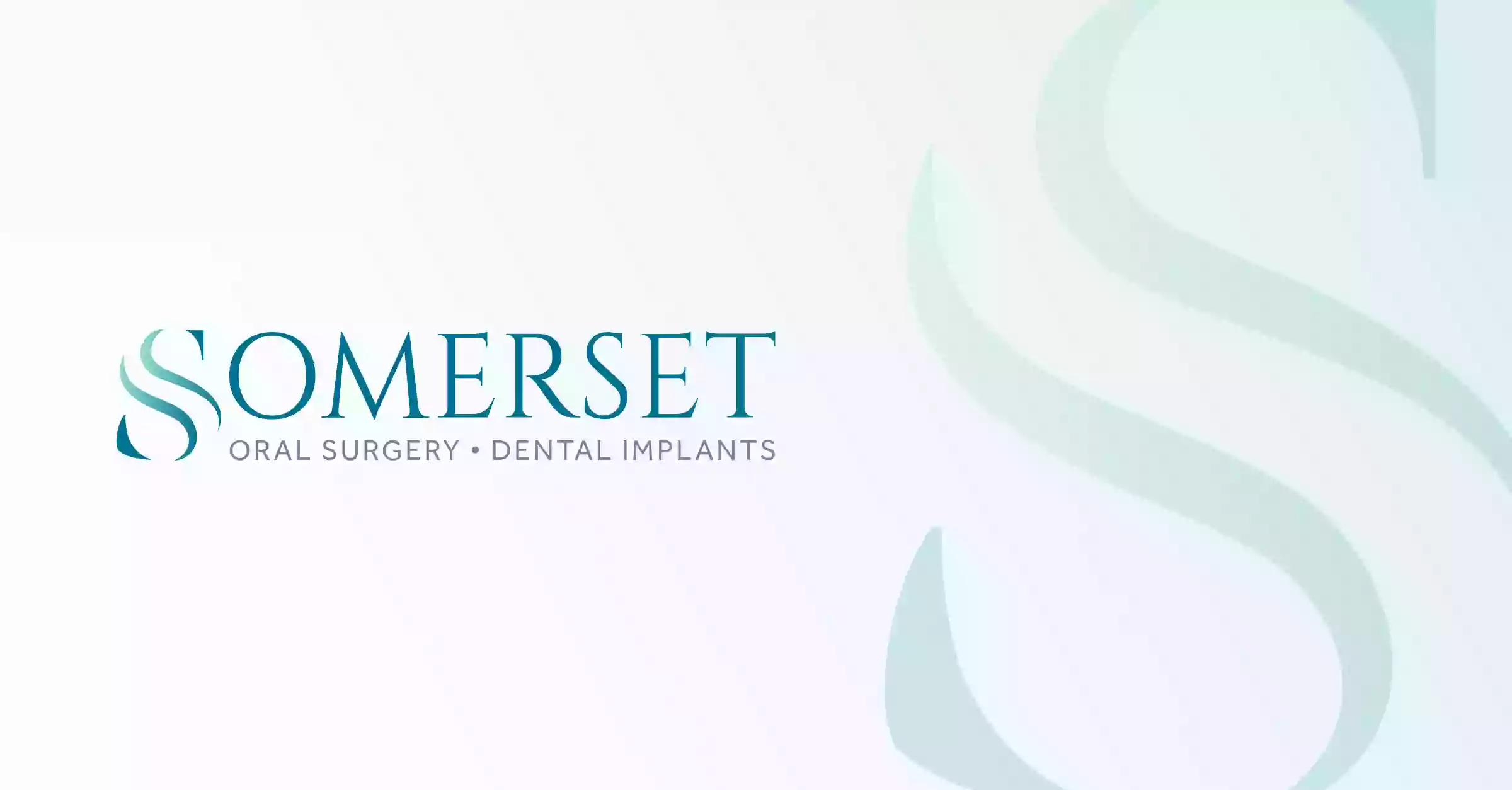 Somerset Oral & Maxillofacial Surgery Group and Dental Implants