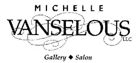 Michelle Vanselous LLC Gallery & Salon