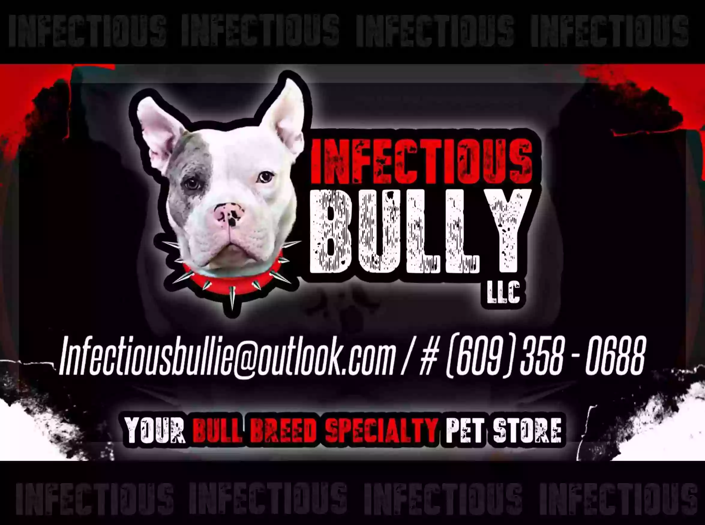 Infectious Bully